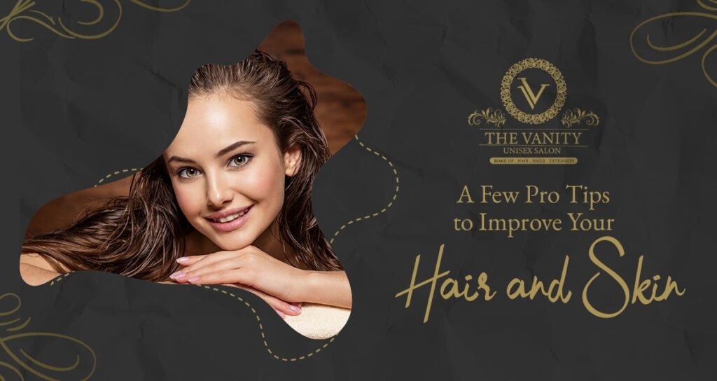 Hair and Skin